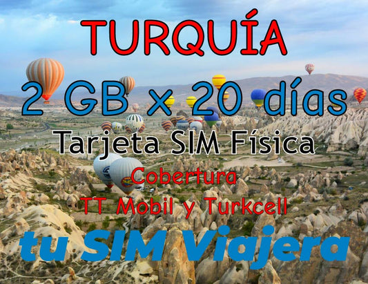 TURQUÍA - Tarjeta SIM Física con 2 GB de Datos